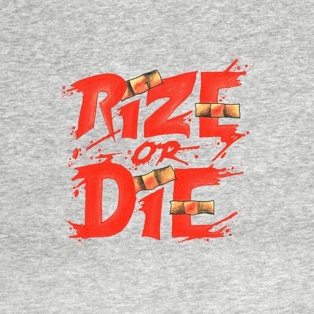 Rize or Die by RevxArt